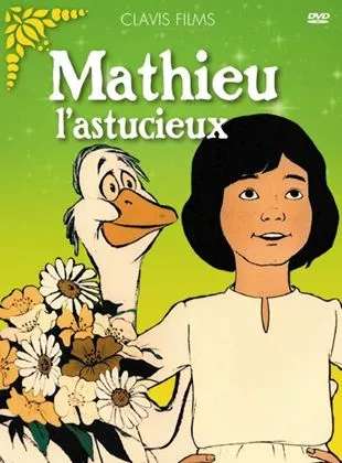 Affiche du film Mathieu l'astucieux