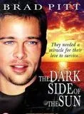Affiche du film The Dark side of the sun