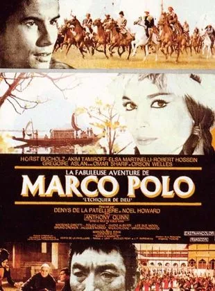 Affiche du film La Fabuleuse aventure de Marco Polo