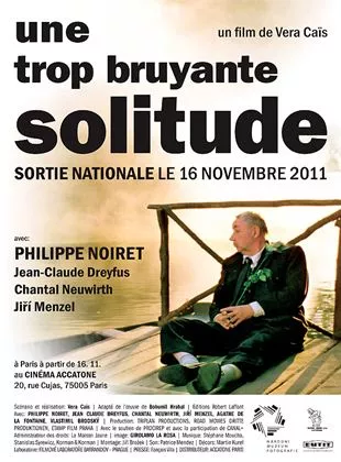 Affiche du film Une trop bruyante solitude