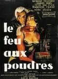Affiche du film Le Feu aux poudres