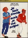 Affiche du film Je suis timide, mais je me soigne