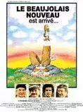 Affiche du film Le Beaujolais nouveau est arrivé