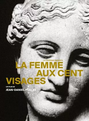 Affiche du film La Femme aux cent visages - Court Métrage