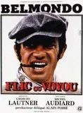 Affiche du film Flic ou voyou