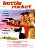 Bottle Rocket Bottle Rocket