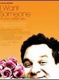Affiche du film I Want Someone to Eat Cheese with