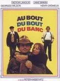 Affiche du film Au bout du bout du banc