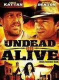 Affiche du film Undead or Alive: A Zombedy