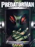 Affiche du film Predatorman