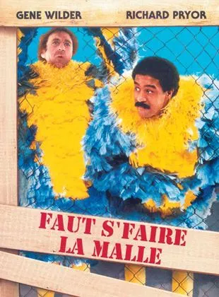 Affiche du film Faut s'faire la malle