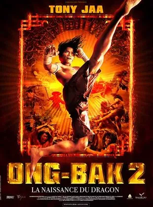 Affiche du film Ong-Bak 2, la naissance du dragon