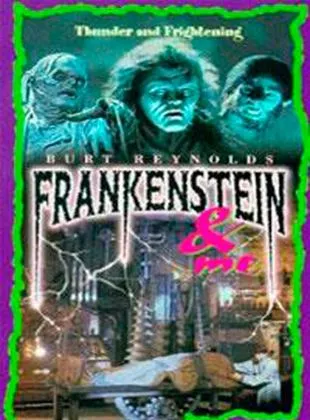 Affiche du film Frankenstein and Me
