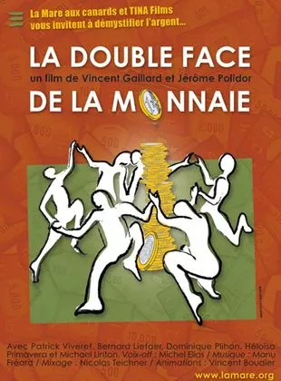 Affiche du film La double face de la monnaie