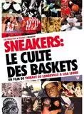 Affiche du film Sneakers, le Culte des Baskets