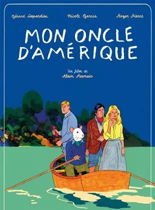 Affiche du film Mon Oncle d'Amérique