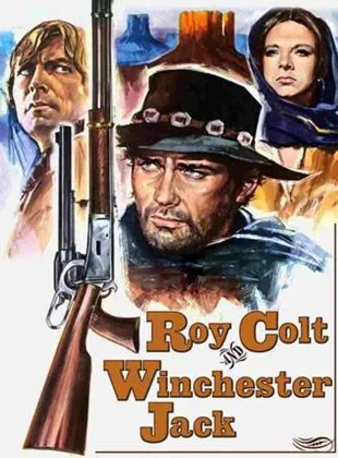 Affiche du film Roy Colt et Winchester Jack