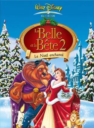 Affiche du film La Belle et la Bête 2 : le Noël enchanté