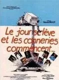 Affiche du film Le Jour se lève et les conneries commencent