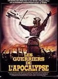 Affiche du film Les Guerriers de l'Apocalypse