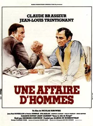 Affiche du film Une affaire d'hommes