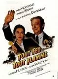 Affiche du film Tout feu tout flamme