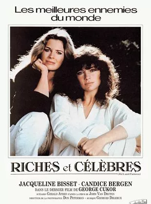 Affiche du film Riches et célèbres