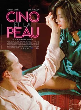 Affiche du film Cinq et la peau