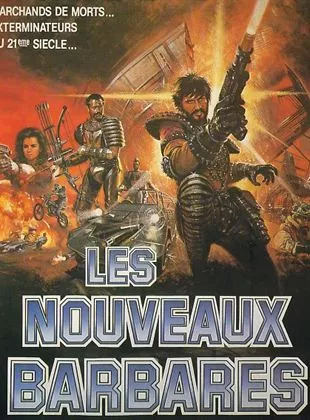Affiche du film Les Nouveaux barbares
