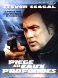 Affiche du film Piège en eaux profondes