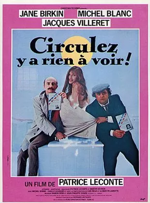 Affiche du film Circulez y'a rien à voir!