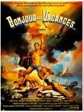 Affiche du film Bonjour les vacances