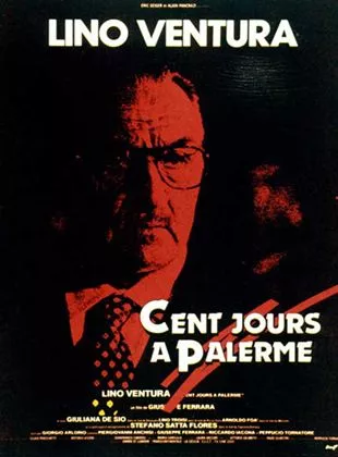 Affiche du film Cent jours à Palerme Affiche du film Cent jours à Palerme