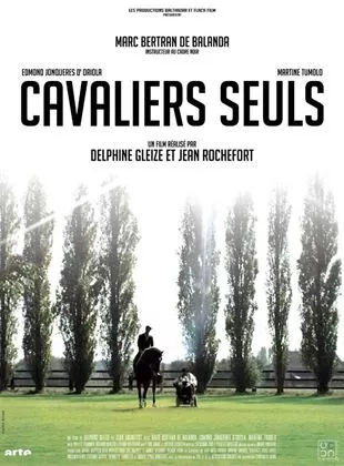 Affiche du film Cavaliers seuls