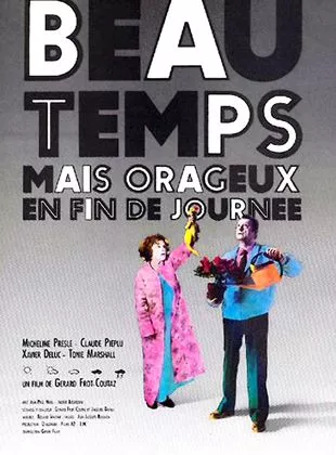 Affiche du film Beau Temps mais orageux en fin de journee