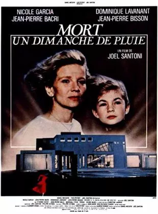 Affiche du film Mort un dimanche de pluie