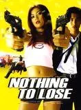 Affiche du film Nothing to Lose