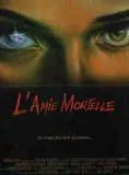 Affiche du film L'Amie mortelle