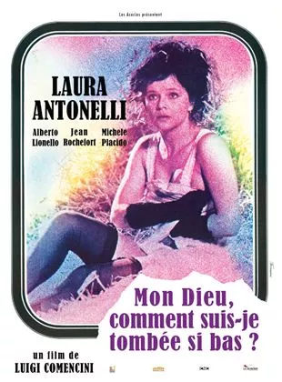 Affiche du film Mon Dieu, comment suis-je tombée si bas?