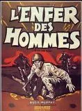 Affiche du film L'Enfer des hommes