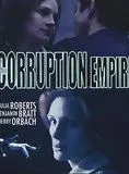 Affiche du film Corruption Empire