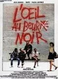 Affiche du film L'Oeil au beur(re) noir