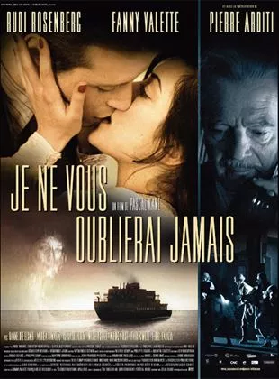 Affiche du film Je ne vous oublierai jamais