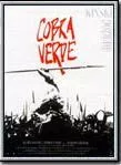 Affiche du film Cobra Verde