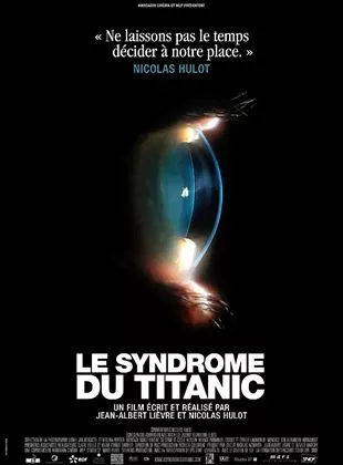 Affiche du film Le Syndrome du Titanic