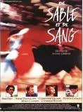 Affiche du film De sable et de sang