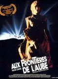 Affiche du film Aux frontières de l'aube