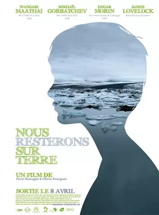 Affiche du film Nous resterons sur Terre