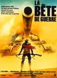Affiche du film La Bête de guerre
