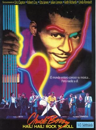 Affiche du film Chuck Berry Hail! Hail! Rock 'n' Roll